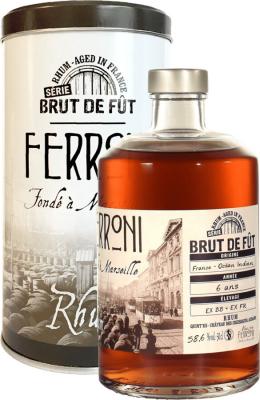 Ferroni Fonde A Marseille Brut de Fut France Ocean Indien 6yo 58.6% 500ml