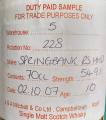 Springbank 2007 Duty Paid Sample For Trade Purposes Only Refill Sherry Hogshead Rotation 228 54.9% 700ml