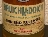 Bruichladdich 2001 Ridge Zinfandel Islay festival 2013 46% 750ml