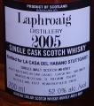 Laphroaig 2005 DT The Octave Oak Casks und Sherrywood Octave Casks 5610923 La Casa del Habano Stuttgart 52% 700ml