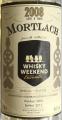 Mortlach 2008 vW Bourbon Barrel #800049 Whisky Weekend Twente 2017 46% 700ml