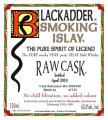 Smoking Islay Bottled 2010 BA Raw Cask BA 2010 420 60.3% 700ml