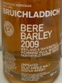 Bruichladdich 2009 Bere Barley 50% 700ml