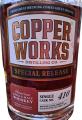Copperworks Special Release Special Release New American Oak Char #2 Canton Cooperage 60.35% 750ml