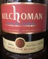 Kilchoman 2011 Single Cask Release sherry cask 601 2011 TaiWan 57.6% 700ml