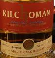 Kilchoman 2011 Bourbon Cask 128/2011 Milroys Exclusive 57.7% 700ml
