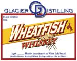 Glacier Distilling Wheatfish Whisky American White Oak Barrel 45% 750ml