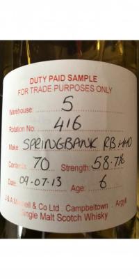 Springbank 2013 Duty Paid Sample For Trade Purposes Only Refill Bourbon Hogshead Rotation 416 58.7% 700ml