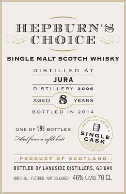 Isle of Jura 2006 LsD Hepburn's Choice 8yo Refill Butt 46% 700ml