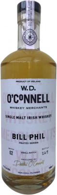 W.D. O'Connell Bill Phil Peated Series WDO Single Malt Irish Whisky 1st Fill Bourbon Barrels Batch 2 47.58% 700ml