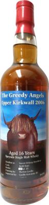 Secret Orkney Distillery 2006 CG The Greedy Angels Refill Butt 46% 700ml