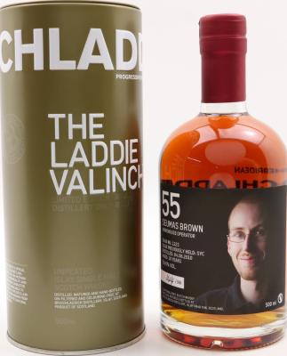Bruichladdich 2010 Laddie Crew Valinch 55 Seumas Brown Rhone Syrah #1223 Distillery only 59.6% 500ml