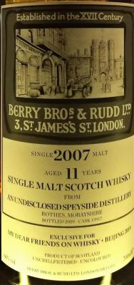 An Undisclosed Speyside Distillery 2007 BR 13917 My dear friends on Whisky Beijing 2019 60% 700ml