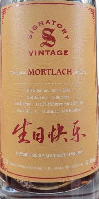 Mortlach 2007 SV Signatory Vintage 1st Fill Sherry butt finish Sheng Ri Kuai Le 52.3% 700ml