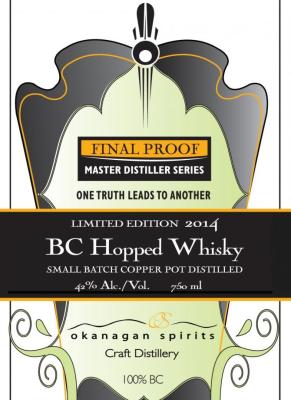 Okanagan Spirits Bc Hopped Whisky Final Proof Master Distillers Series 42% 750ml