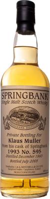 Springbank 1993 Private Bottling #595 Klaus Mueller 46% 700ml