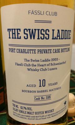 Port Charlotte 10yo The Swiss Laddie Bourbon Barrel #3185 Fassli Club 62.7% 700ml