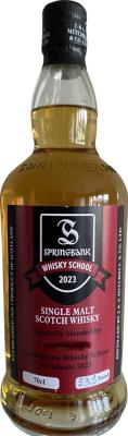 Springbank Whisky School 2023 FF BRB BR RF PRT Hgsh RF SH HGSH 53.9% 700ml