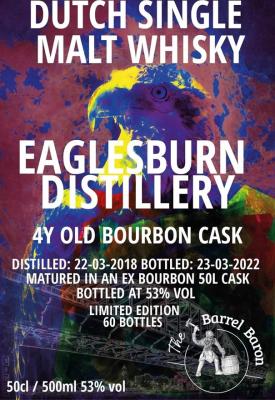 Eaglesburn 4yo Ex Bourbon Barrel Baron 53% 500ml