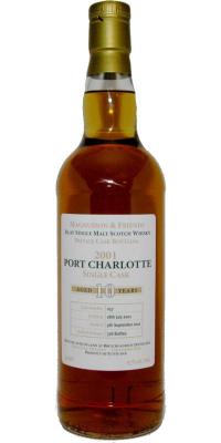 Port Charlotte 2001 Private Cask Bottling #257 Magnus & Friends 63% 700ml
