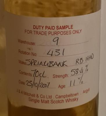 Springbank 2007 Duty Paid Sample For Trade Purposes Only Refill Bourbon Hogshead Rotation 431 58.4% 700ml