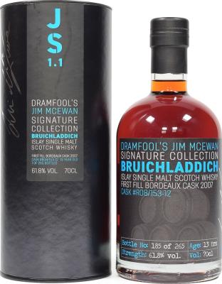 Bruichladdich 2007 Df Jim McEwan Signature Collection 1.1 1st Fill Chateau Latour R08/153-12 61.8% 700ml