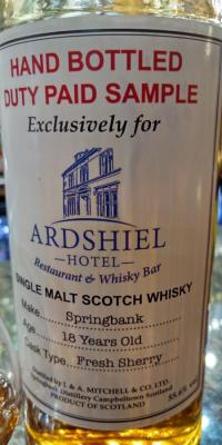Springbank 18yo Hand Bottled Duty Paid Sample Fresh Sherry Ardshiel Hotel 55.6% 700ml