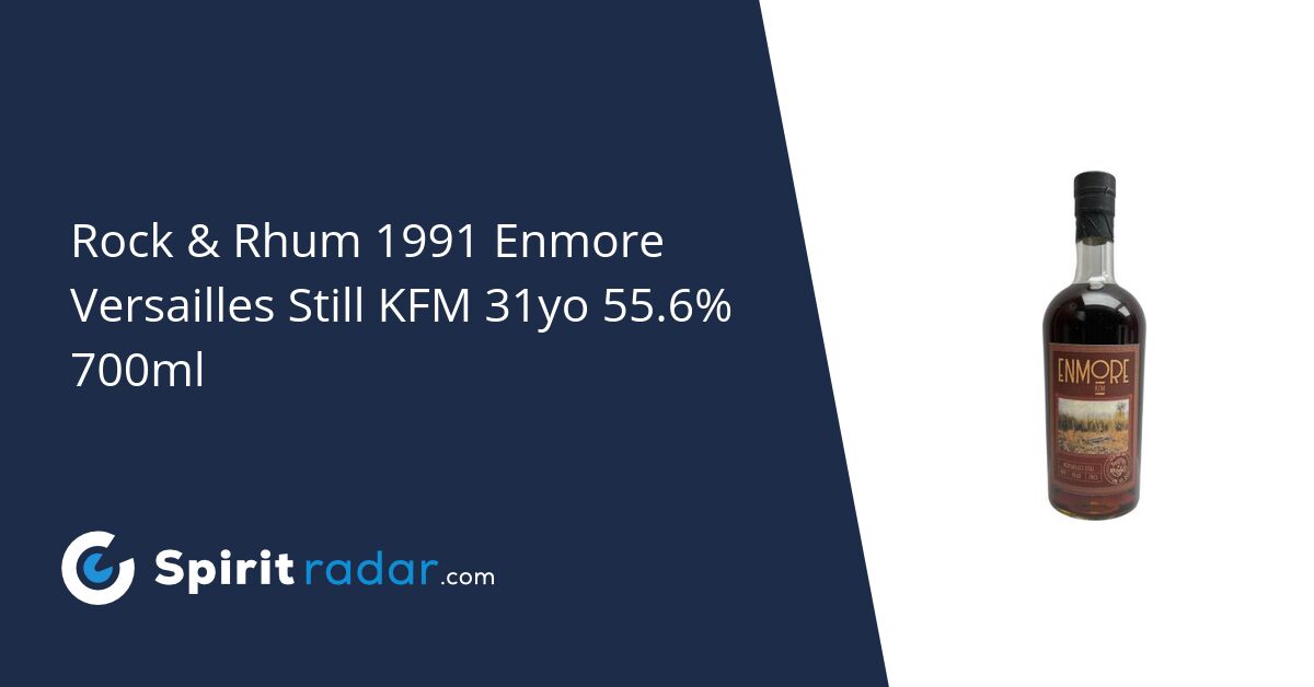 Rock & Rhum 1991 Enmore Versailles Still KFM 31yo 55.6% 700ml - Spirit ...