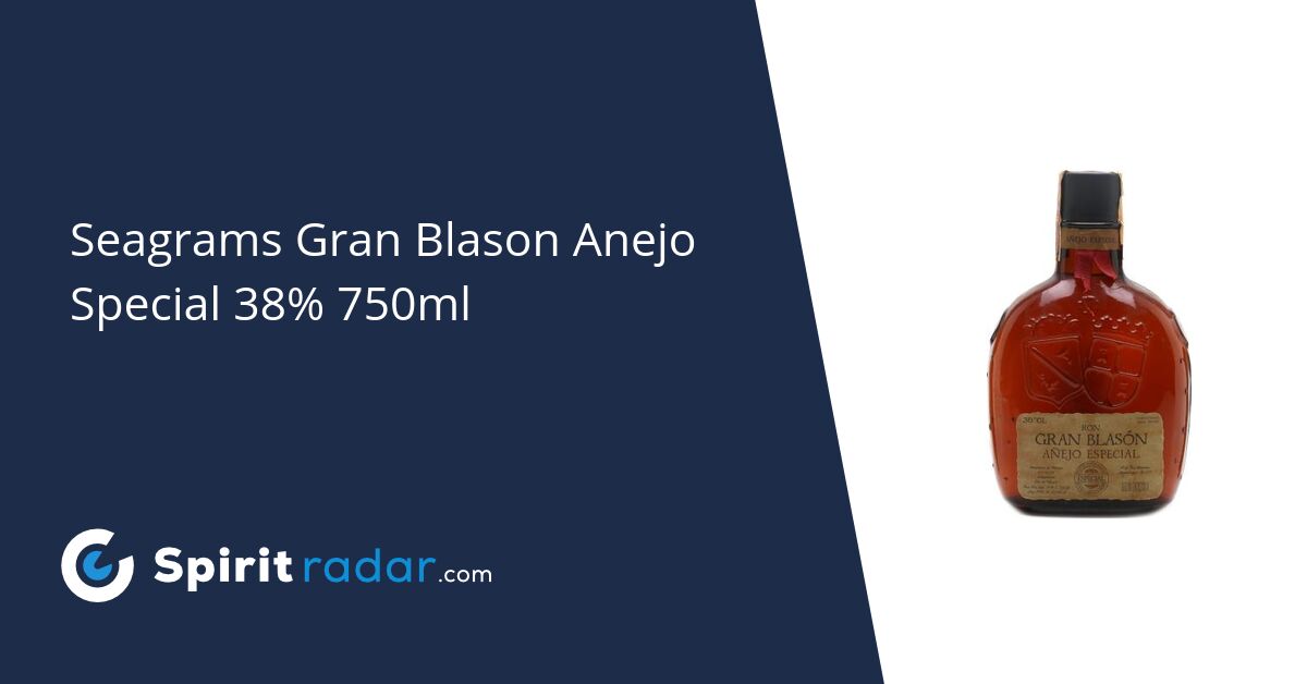 Seagrams Gran Blason Anejo Special 38% 750ml - Spirit Radar