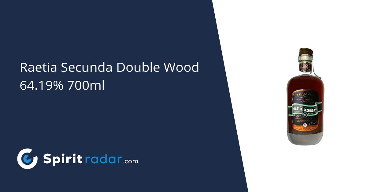 Raetia Secunda Double Wood 64.19 700ml Spirit Radar