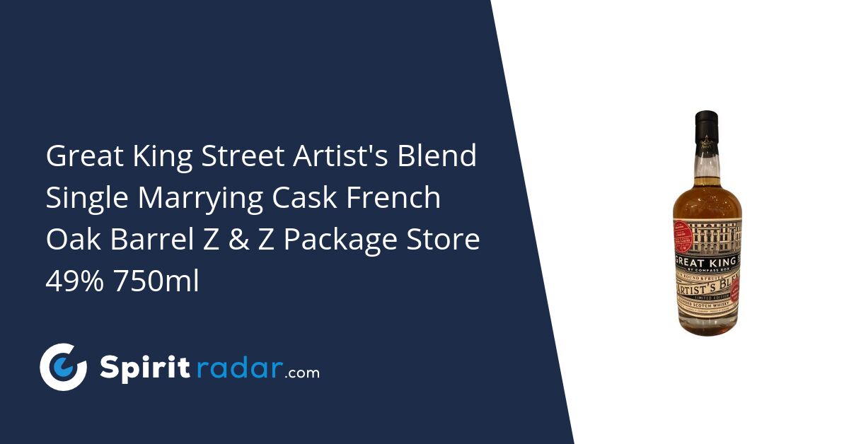 Great King Street Artist's Blend Single Marrying Cask French Oak Barrel Z & Z Package Store 49