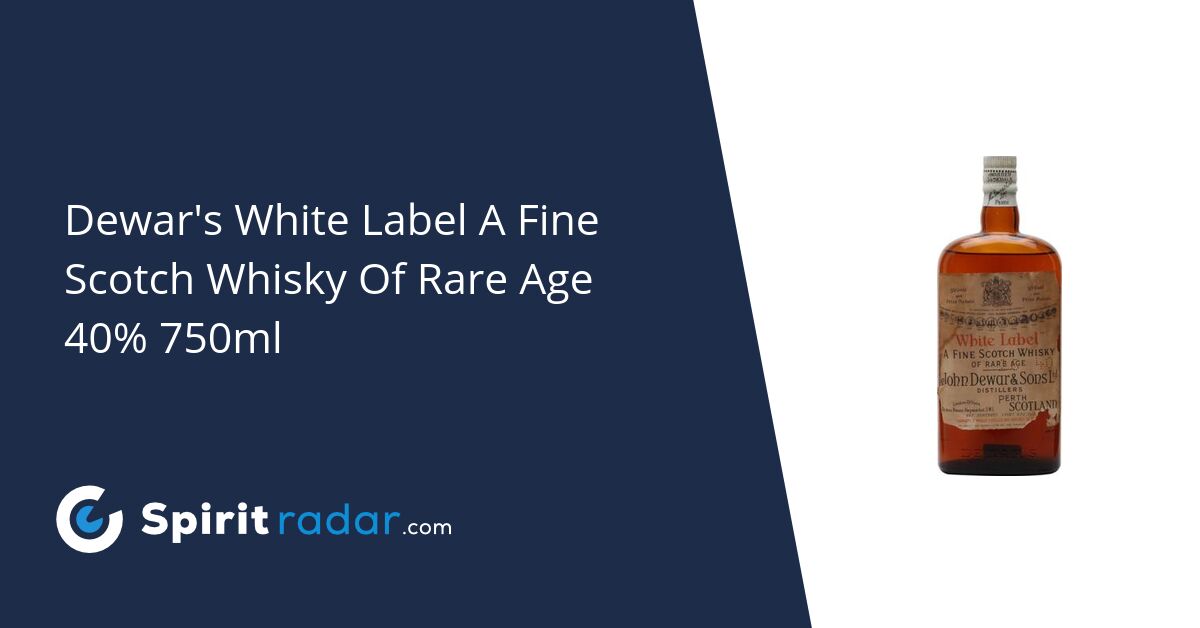 Dewar's White Label A Fine Scotch Whisky Of Rare Age 40 750ml Spirit