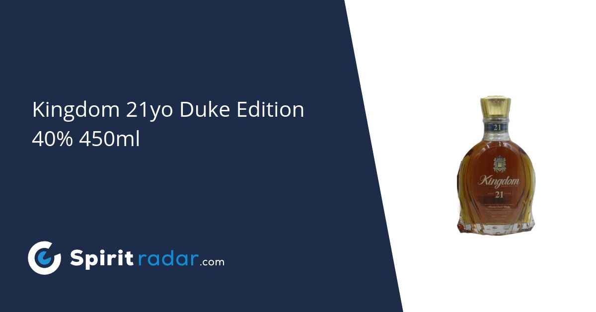 kingdom DUKE EDITION AGED21 YEARS 販売 Kingdom 21-year-old