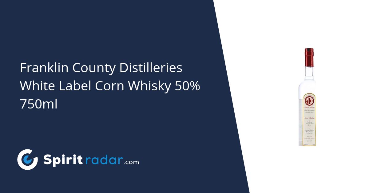 Franklin County Distilleries White Label Corn Whisky 50 750ml Spirit