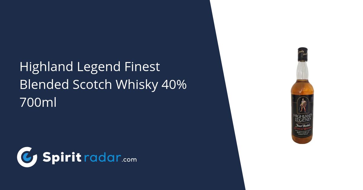 Highland Legend Finest Blended Scotch Whisky 40 700ml Spirit Radar