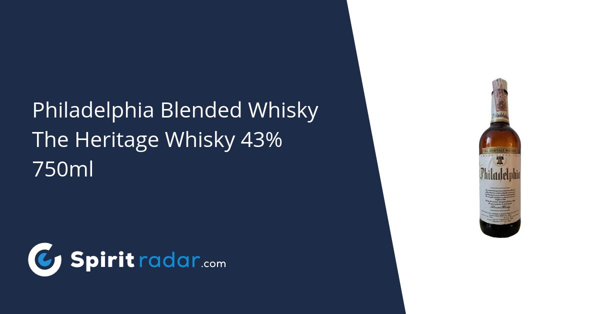 Philadelphia Blended Whisky The Heritage Whisky 43 750ml Spirit Radar