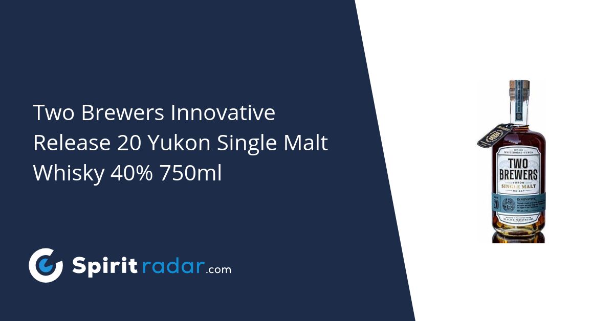 Two Brewers Innovative Release 20 Yukon Single Malt Whisky ExMaple