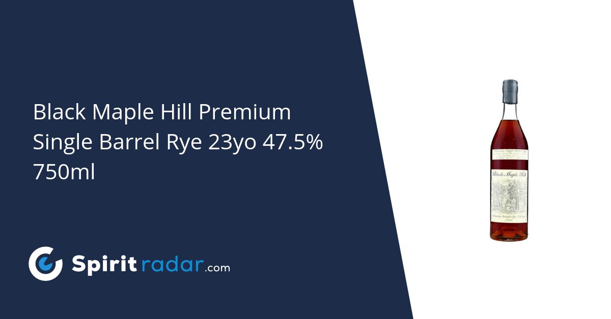 Black Maple Hill Premium Single Barrel Rye 23yo 47.5% 750ml - Spirit Radar